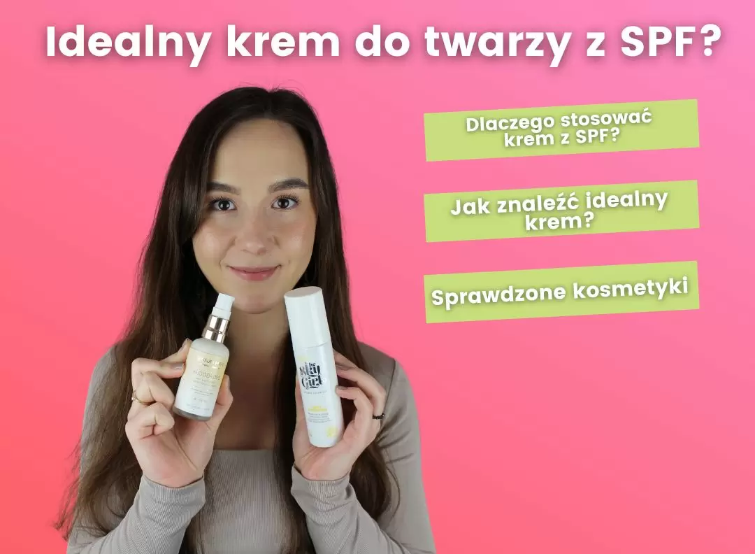 Jak znaleźć idealny krem do twarzy z filtrem SPF?